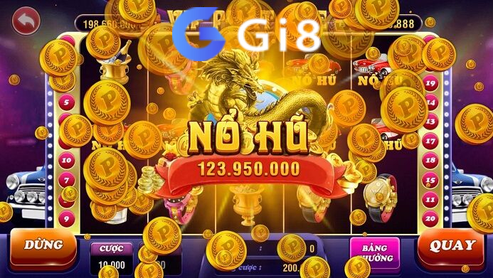 Nổ hũ rồng vàng cùng Gi8 Nổ hũ rồng vàng cùng Gi8