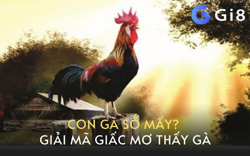 Con gà số mấy Con gà số mấy