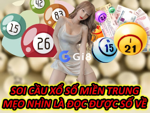 Soi Cầu Xổ Số Miền Trung – Mẹo Nhìn Là Đọc Được Số Về Soi Cầu Xổ Số Miền Trung - Mẹo Nhìn Là Đọc Được Số Về