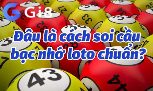 Có nhiều phương pháp soi cầu co bac nho Có nhiều phương pháp soi cầu co bac nho