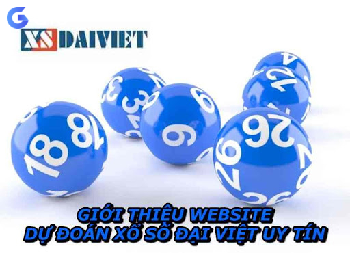 Giới Thiệu Website Dự Đoán Xổ Số Đại Việt Uy Tín Giới Thiệu Website Dự Đoán Xổ Số Đại Việt Uy Tín