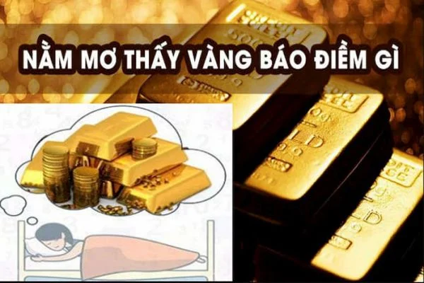 Tìm hiểu thông tin về ngủ mơ thấy vàng Tìm hiểu thông tin về ngủ mơ thấy vàng