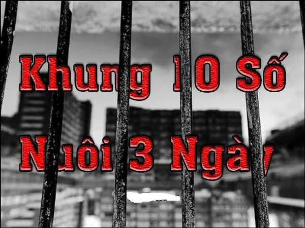 Mẹo giúp chơi dàn đề 10 số nuôi khung 3 ngày hiệu quả Mẹo giúp chơi dàn đề 10 số nuôi khung 3 ngày hiệu quả