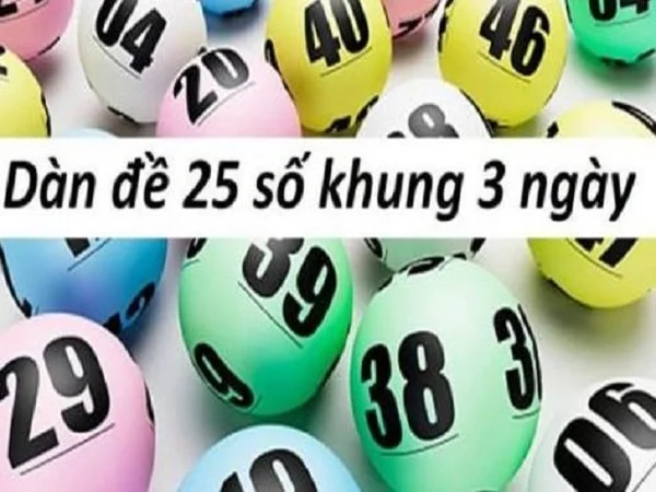 Tìm hiểu thông tin về dàn đề 25 số khung 3 ngày Tìm hiểu thông tin về dàn đề 25 số khung 3 ngày