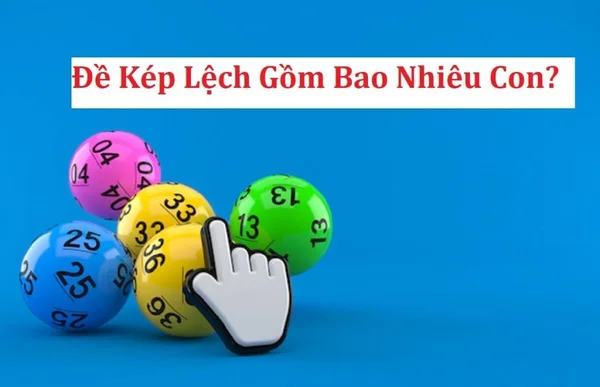 Kep lech gồm con số nào – Cách bắt kép lệch theo đầu câm hiệu quả nhất Kep lech gồm con số nào - Cách bắt kép lệch theo đầu câm hiệu quả nhất