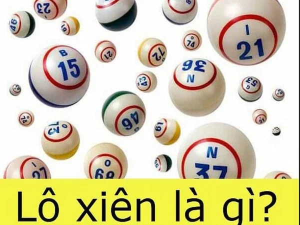 Tìm hiểu thông tin về lô xiên Tìm hiểu thông tin về lô xiên