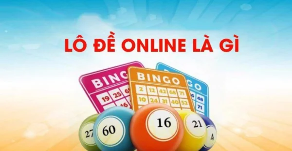 Đặc điểm nổi bật hấp dẫn của lô đề trực tuyến là gì? Đặc điểm nổi bật hấp dẫn của lô đề trực tuyến là gì?