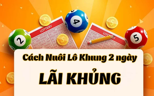 Tìm hiểu thông tin về cách nuôi lô khung 2 ngày Tìm hiểu thông tin về cách nuôi lô khung 2 ngày