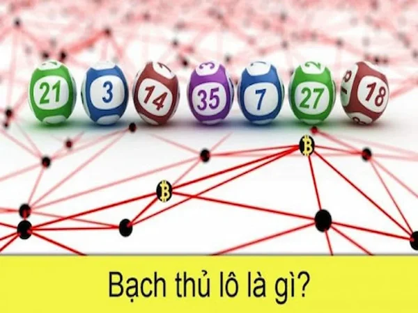 Tìm hiểu thông tin về bạch thủ và soi bạch thủ đề là gì? Tìm hiểu thông tin về bạch thủ và soi bạch thủ đề là gì?