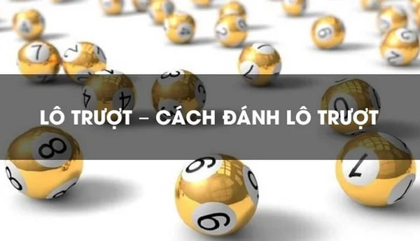 Tìm hiểu thông tin về lô trượt và soi lô trượt như thế nào? Tìm hiểu thông tin về lô trượt và soi lô trượt như thế nào?