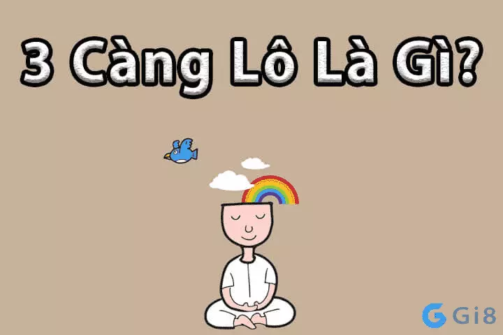 Diễn giải về 3 càng lô Diễn giải về 3 càng lô