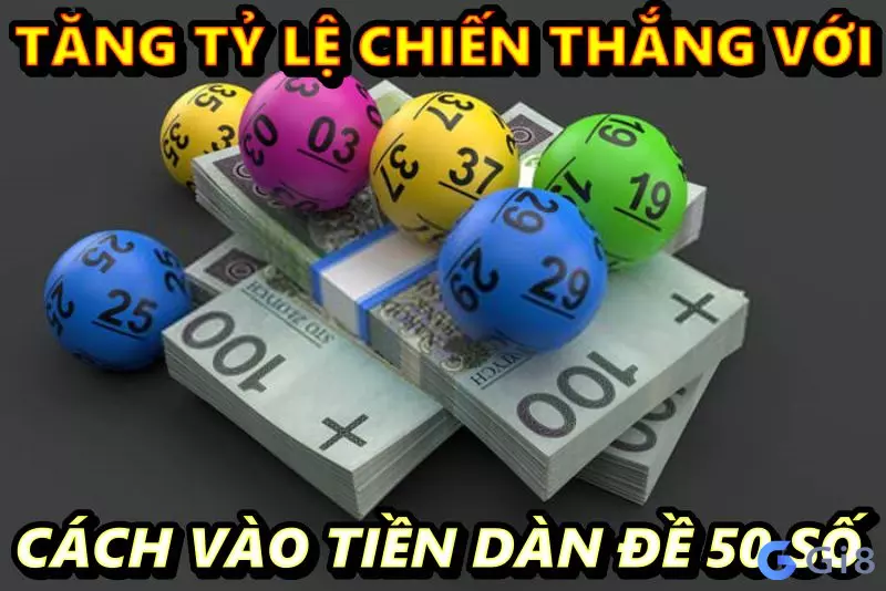 Tăng tỷ lệ chiến thắng với cách vào tiền dàn đề 50 số cách vào tiền dàn đề 50 số