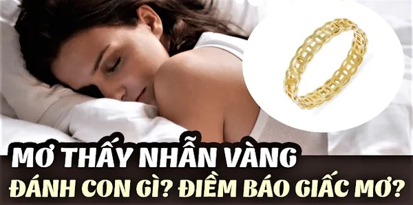 Điềm báo từ việc nhặt được nhẫn vàng Điềm báo từ việc nhặt được nhẫn vàng