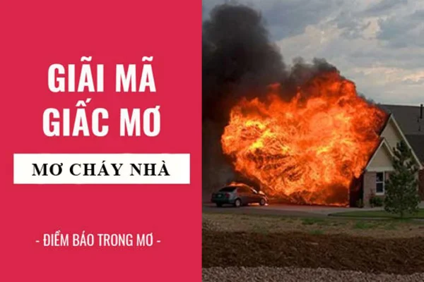 Điềm báo từ sự việc cháy nhà Điềm báo từ sự việc cháy nhà