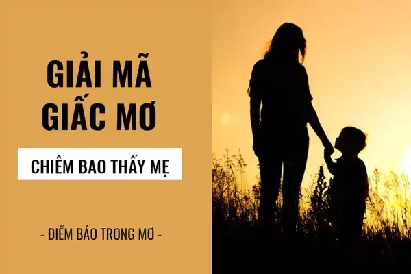 Điềm báo mơ thấy mẹ đánh con gì? Điềm báo mơ thấy mẹ đánh con gì?