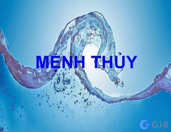 Giải mã Mệnh thủy hợp số nào Giải mã Mệnh thủy hợp số nào