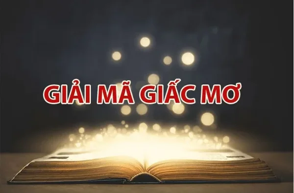 Giải mã lô đề qua giấc mơ là gì? Giải mã lô đề qua giấc mơ là gì?
