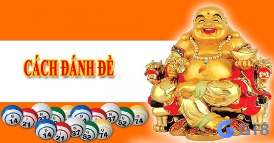 Trò chơi số đề đang phổ biến hiện nay Cách đánh de chính xác cho người mới bắt đầu từ số 0