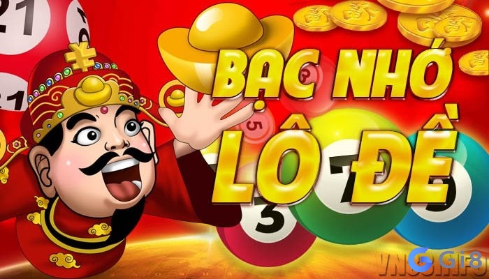 Khái niệm về bạc nhớ lô đề Bacnho lode là gì
