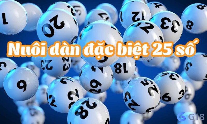 Đôi nét về dàn 25 sô khung 5 ngày Dàn đề 25 con nuôi 5 ngày được yêu thích nhất hiện nay