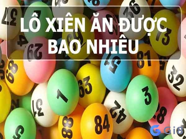 Đánh lô xiên 2 ăn bao nhiêu? Đánh lô xiên 2 ăn bao nhiêu?