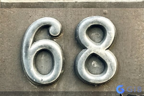 Khám phá ý nghĩa của con số 68 Khám phá ý nghĩa của con số 68