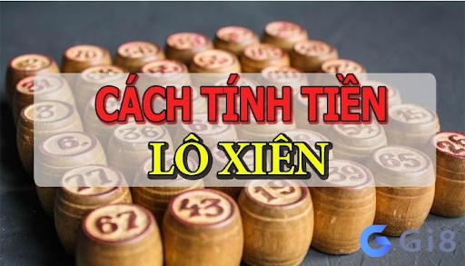 Hướng dẫn những cách tính lô xiên 3 phổ biến Hướng dẫn những cách tính lô xiên 3 phổ biến