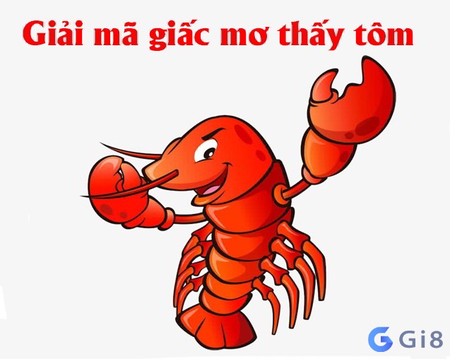 Giải mã ý nghĩa giấc mơ thấy con tôm mang đến dự cảm gì? Giải mã ý nghĩa giấc mơ thấy con tôm mang đến dự cảm gì?