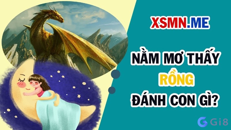 Mơ thấy rồng đánh đề con gì đổi số? Mơ thấy rồng đánh đề con gì đổi số?