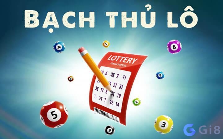 Chơi cầu lô bạch thủ qua nhiều cách phổ biến được Gi8 Chơi cầu lô bạch thủ qua nhiều cách phổ biến được Gi8