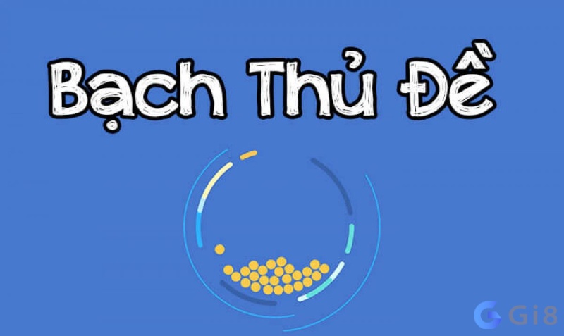 Bạch thủ đề là gì? Bạch thủ đề là gì?