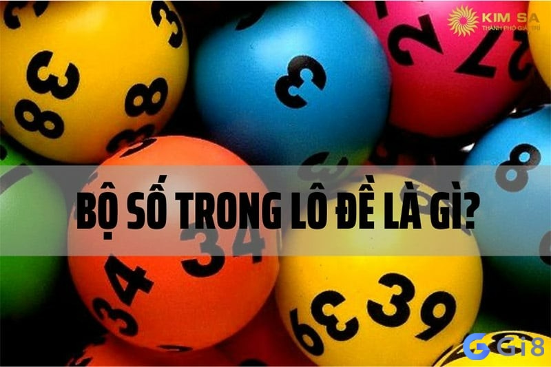 Bộ số đề là gì? Bộ số đề là gì?
