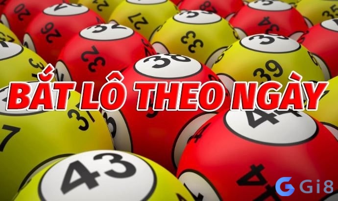 Cách bắt lô đề theo ngày hiệu quả 2023 Cách bắt lô đề theo ngày hiệu quả 2023