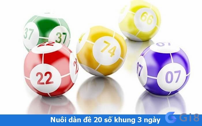 Dàn đề 20 số nuôi 3 ngày bất bại. Dàn đề 20 số nuôi 3 ngày đẹp