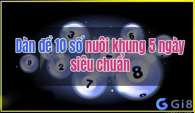 Ưu điểm khi nuôi dàn 10 con số khung 5 ngày. Ưu điểm khi nuoi dan de10 so khung 5 ngay