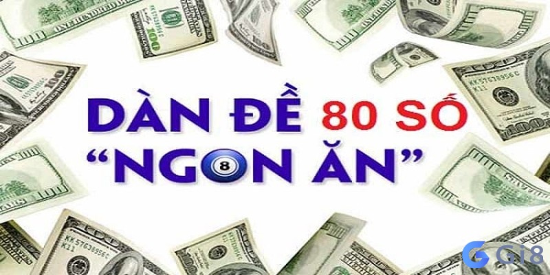 Bí kíp chơi dàn đề 80 số thông minh. Tuyệt chiêu chơi dan de 80 so thông minh
