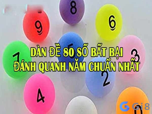 Tổng quan về dàn đề 80 số bất bại. Dan de 80 so- Phương pháp đánh lô đề đỉnh cao