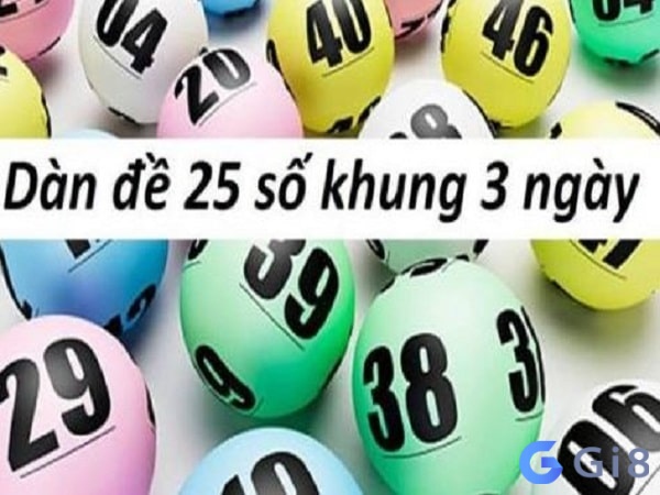 Dàn đề 25 số nuôi khung 3 ngày là phương pháp chơi lô đề được đông đảo anh em áp dụng Dàn đề 25 số nuôi khung 3 ngày là phương pháp chơi lô đề được đông đảo anh em áp dụng