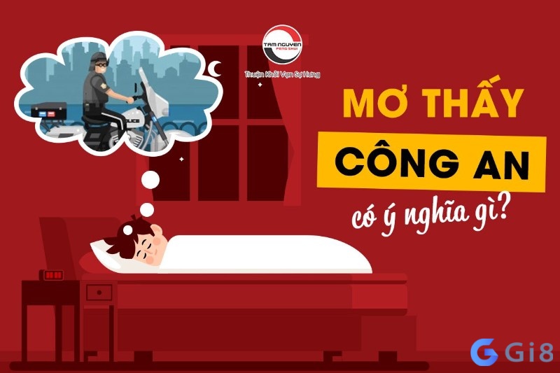 Nằm mơ thấy công an bắt mang ý nghĩa như thế nào? Nằm mơ thấy công an bắt mang ý nghĩa như thế nào?