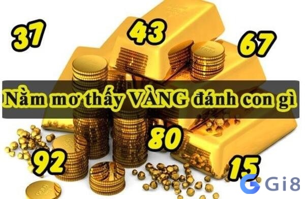 Chiêm bao thấy vàng 24k đánh số nào dễ trúng và may mắn? Chiêm bao thấy vàng 24k đánh số nào dễ trúng và may mắn?