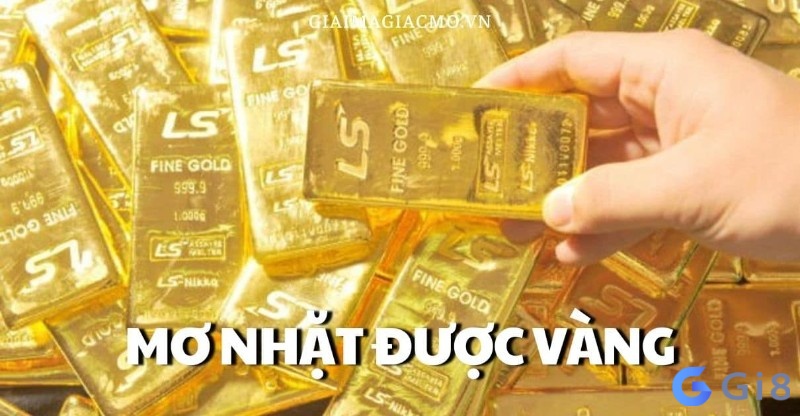 Nằm mơ nhặt được lắc vàng trên đường Nằm mơ nhặt được lắc vàng trên đường