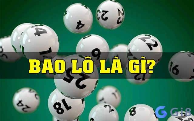 Cùng Gi8 tìm hiểu chi tiết về Bao lô là gì nhé Cùng Gi8 tìm hiểu chi tiết về Bao lô là gì nhé
