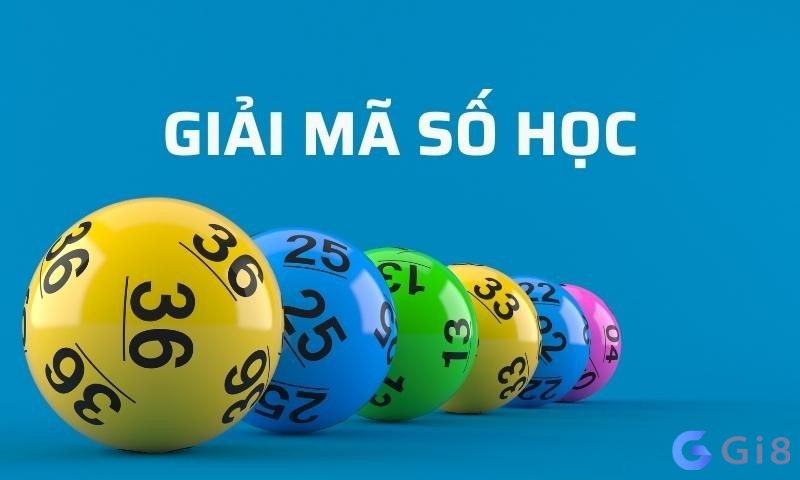 Cùng Gi8 tìm hiểu về soi cầu giãi mã số học Cùng Gi8 tìm hiểu về soi cầu giãi mã số học