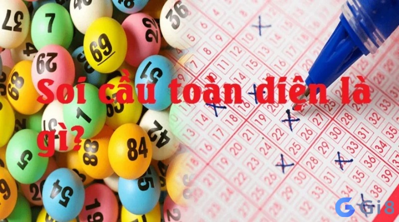 Kinh nghiệm soi cầu toàn diện hiệu quả nhất Kinh nghiệm soi cầu toàn diện hiệu quả nhất