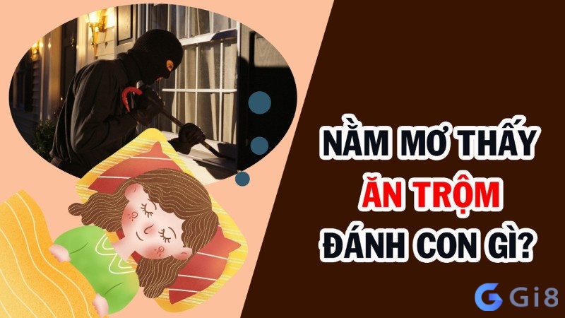 Mộng thấy bị mất trộm đồ đánh con số gì cho may mắn? Mộng thấy bị mất trộm đồ đánh con số gì cho may mắn?