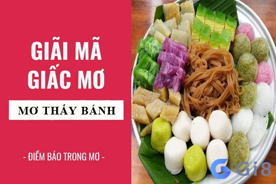 Cùng giải mã giấc mơ thấy ăn bánh và xem nằm mơ thấy ăn bánh đánh số gì nhé Cùng giải mã giấc mơ thấy ăn bánh và xem nằm mơ thấy ăn bánh đánh số gì nhé