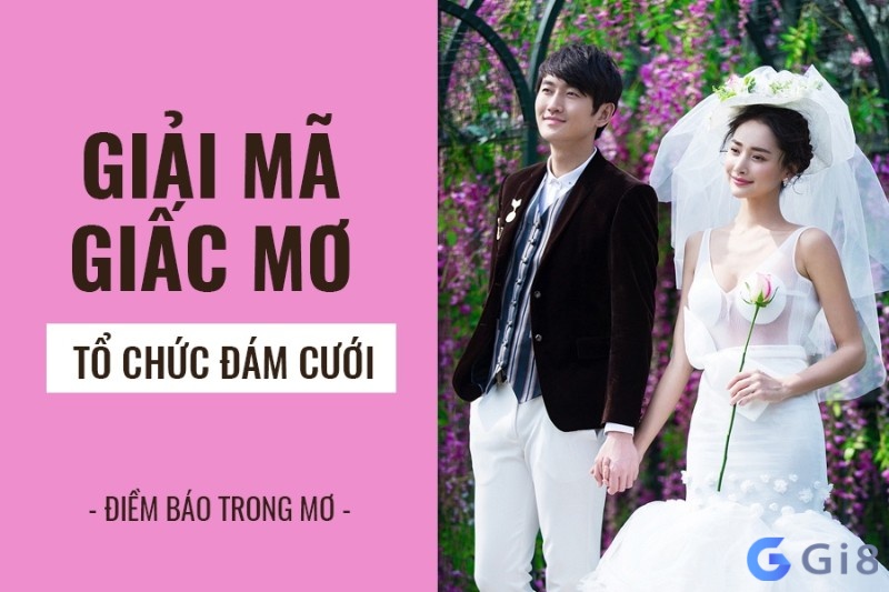 Cùng tìm hiểu xem mơ thấy đám cưới có điềm gì, sau đó sẽ bàn tới chuyện nằm mơ đám cưới đánh con gì nhé! Cùng tìm hiểu xem mơ thấy đám cưới có điềm gì, sau đó sẽ bàn tới chuyện nằm mơ đám cưới đánh con gì nhé!