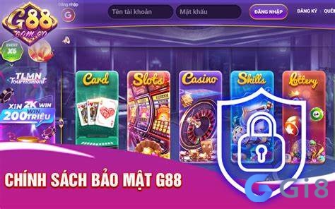 Chế độ bảo mật tại cổng game G88 an toàn tuyệt đối không làm anh em thất vọng Chế độ bảo mật tại cổng game G88 an toàn tuyệt đối không làm anh em thất vọng