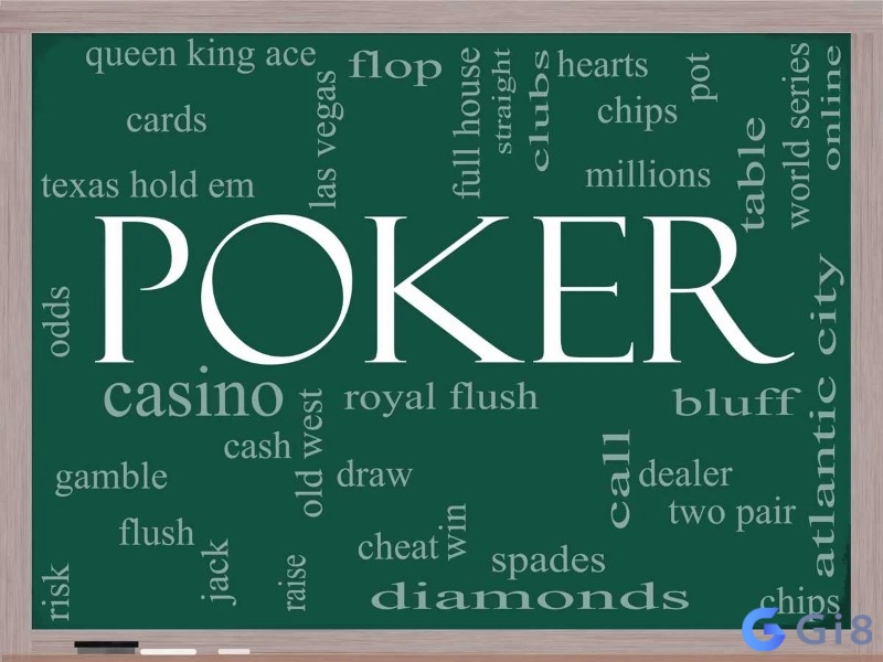 Thuật ngữ poker Thuật ngữ poker